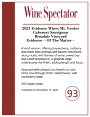 Evidence <br> ~ of the matter ~ <br> 2021 Mt. Veeder Cabernet Sauvignon